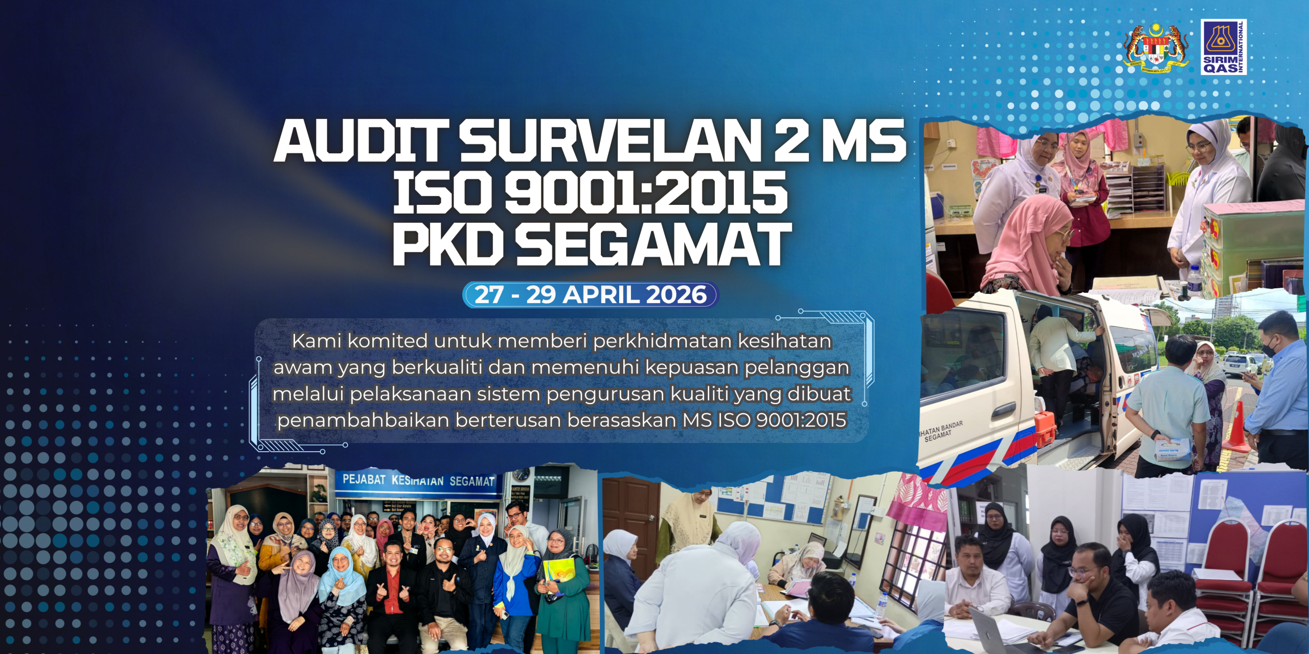 AUDIT SURVELan 2 ms iso 9001:2015 pkd segamat